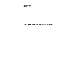 User Interface Technology Survey Technical Report CMU/SEI-87-TR-6 1987