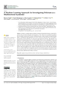 A Machine Learning Approach for Investigating Delirium As a Multifactorial Syndrome