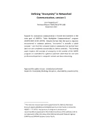 Defining “Anonymity” in Networked Communication, Version 1