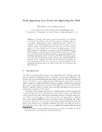 Feed Querying As a Proxy for Querying the Web