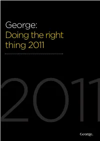 George: Doing the Right Thing 2011 2011 Doing the Right Thing 2011