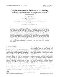 Grapheme-To-Lexeme Feedback in the Spelling System: Evidence from a Dysgraphic Patient
