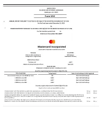 Mastercard Incorporated (Exact Name of Registrant As Specified in Its Charter)