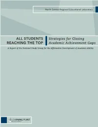 STUDENTS REACHING the TOP Strategies for Closing