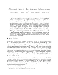 Deterministic Public-Key Encryption Under Continual Leakage