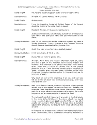 Video Interview Transcript: Justice Shirley Hufstedler [Shirley Hufstedler 6036.Doc] David Knight: You Have to Be Able to Get on Audio Level at the Same Time