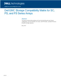 Dell EMC Storage Compatibility Matrix for SC, PS, and FS Series Arrays