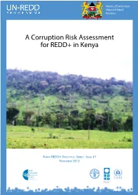 A Corruption Risk Assessment for REDD+ in Kenya