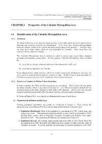 CHAPTER 4 Perspective of the Colombo Metropolitan Area 4.1 Identification of the Colombo Metropolitan Area