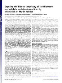 Exposing the Hidden Complexity of Stoichiometric and Catalytic Metathesis Reactions by Elucidation of Mg-Zn Hybrids
