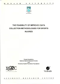 THE Feasibility of IMPROVED DATA Collection METHODOLOGIES for SPORTS INJURIES