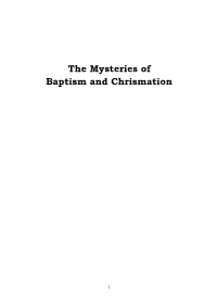 The Mysteries of Baptism and Chrismation