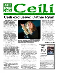 Ceili Exclusive: Cathie Ryan Editor’S Note: After a Lengthy Used to Call Us Kids; It Means “My Wait Between New Record- Child” in Irish