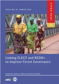 Linking FLEGT and REDD+ to Improve Forest Governance