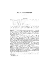 QUIVERS and PATH ALGEBRAS 1. Definitions Definition 1. a Quiver Q