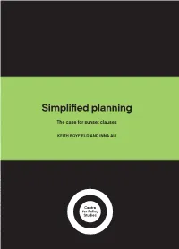 SIMPLIFIED PLANNING Planning Regulations, in Particular, Remain Notoriously Complex