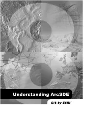 Understanding Arcsde®