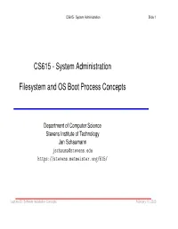 CS615 - System Administration Slide 1