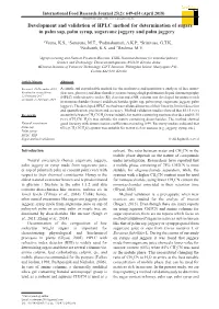 Development and Validation of HPLC Method for Determination of Sugars in Palm Sap, Palm Syrup, Sugarcane Jaggery and Palm Jaggery