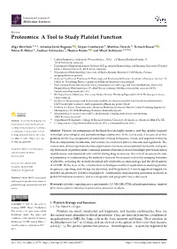 Proteomics: a Tool to Study Platelet Function