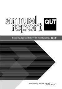 Queensland University of Technology 2010 Annual Report