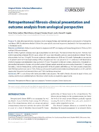 Retroperitoneal Fibrosis-Clinical Presentation and Outcome Analysis from Urological Perspective