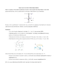 THE CALCULUS of CURVE SKETCHING Here Is a Summary of the Analytical Methods of Calculus to Sketch Graphs and Interpret Them