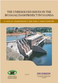 The Unresolved Issues in the Bujagali Dam Project in Uganda