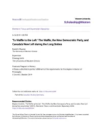 The Waffle, the New Democratic Party, and Canada's New Left During the Long Sixties