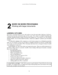 2MORE on WORD PROCESSING Working with Larger Documents