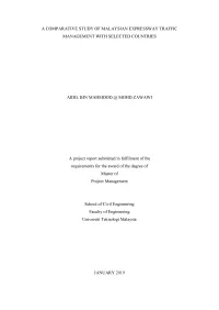 A Comparative Study of Malaysian Expressway Traffic Management with Selected Countries