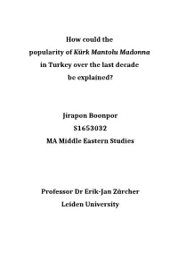 How Could the Popularity of Kürk Mantolu Madonna in Turkey Over the Last Decade Be Explained?