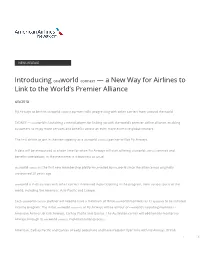 Introducing Oneworld Connect — a New Way for Airlines to Link to the World’S Premier Alliance