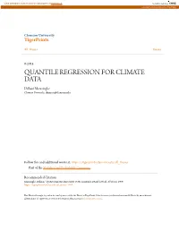 QUANTILE REGRESSION for CLIMATE DATA Dilhani Marasinghe Clemson University, Dmarasi@Clemson.Edu