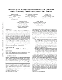 Apache Calcite: a Foundational Framework for Optimized Query Processing Over Heterogeneous Data Sources