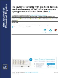 Comparison and Synergies with Classical Force Fields