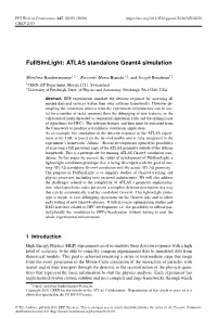 Fullsimlight: ATLAS Standalone Geant4 Simulation