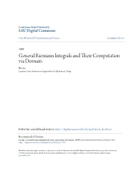 General Riemann Integrals and Their Computation Via Domain