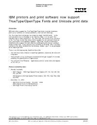 IBM Printers and Print Software Now Support Truetype/Opentype Fonts and Unicode Print Data