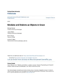 Modules and Dialects As Objects in Grace