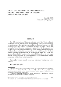 Skill Selectivity in Transatlantic Migration: the Case of Canary Islanders in Cuba*