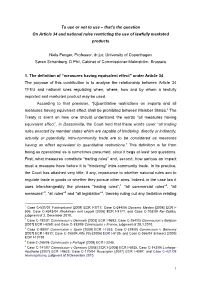 To Use Or Not to Use: Observations on Article 34 and Restriction on Use of Lawfully Marketed Products