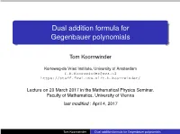 Dual Addition Formula for Gegenbauer Polynomials