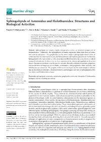 Sphingolipids of Asteroidea and Holothuroidea: Structures and Biological Activities