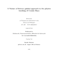 A Nature of Science Guided Approach to the Physics Teaching of Cosmic Rays
