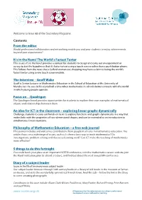 Contents from the Editor It's in the News! the World's Fastest Texter the Interview – Geoff Wake Focus On…Quadrigon an I