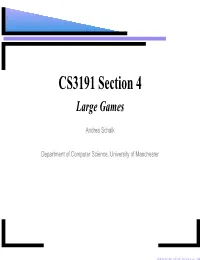 CS3191 Section 4 Large Games