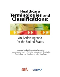 Healthcare Terminologies and Classifications