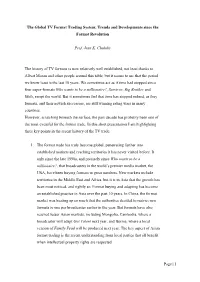 Page | 1 the Global TV Format Trading System: Trends And