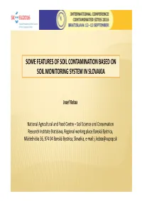 Some Features of Soil Contamination Based on Soil Monitoring System in Slovakia